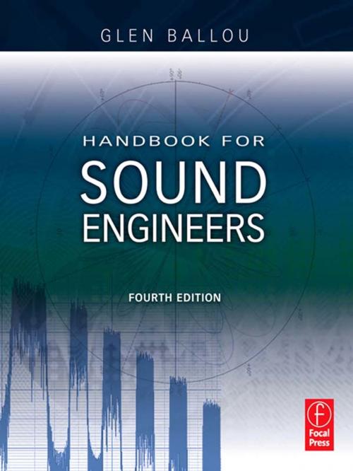 Cover of the book Handbook for Sound Engineers by Glen Ballou, Taylor and Francis