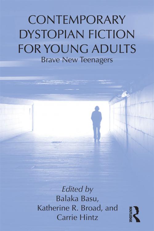 Cover of the book Contemporary Dystopian Fiction for Young Adults by , Taylor and Francis