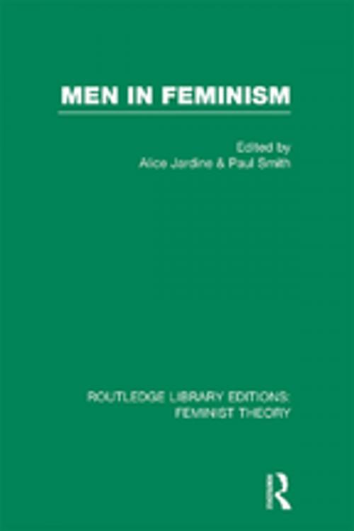 Cover of the book Men in Feminism (RLE Feminist Theory) by , Taylor and Francis