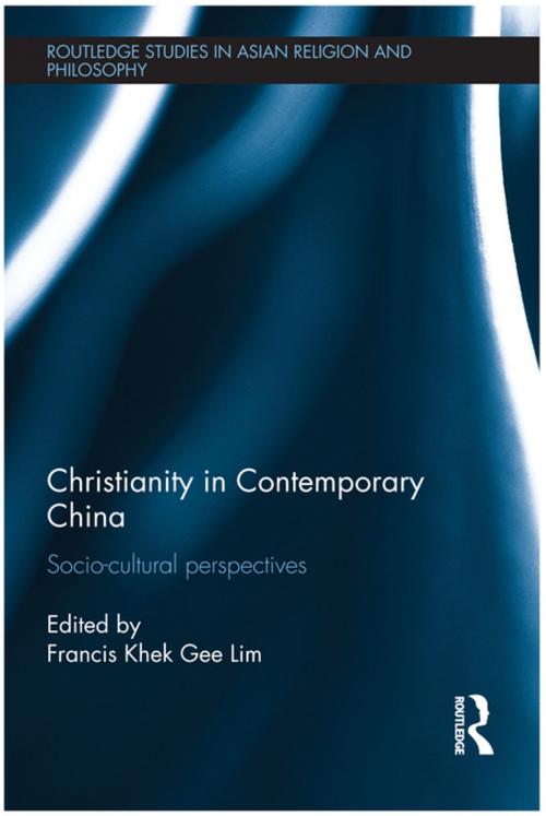 Cover of the book Christianity in Contemporary China by , Taylor and Francis