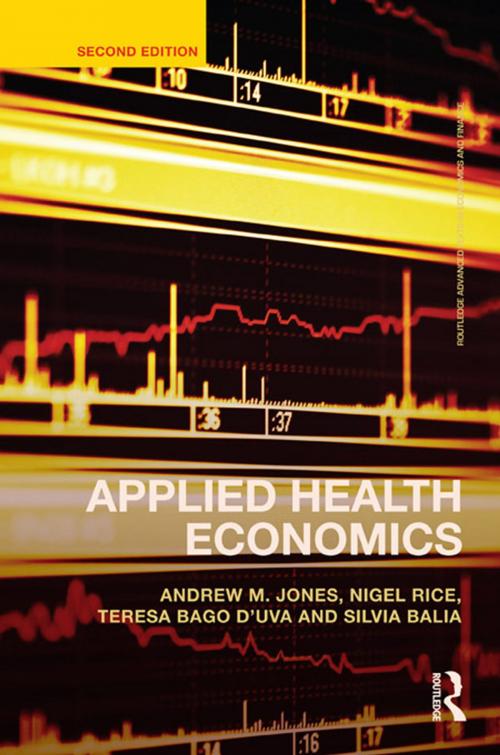 Cover of the book Applied Health Economics by Andrew M. Jones, Nigel Rice, Teresa Bago d'Uva, Silvia Balia, Taylor and Francis