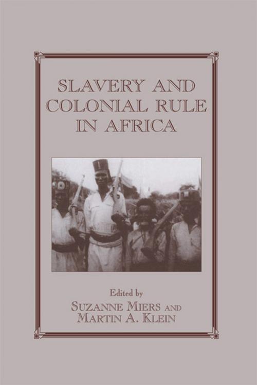 Cover of the book Slavery and Colonial Rule in Africa by , Taylor and Francis