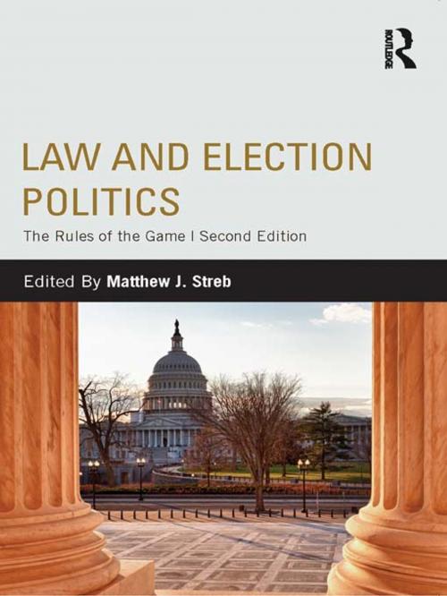 Cover of the book Law and Election Politics by , Taylor and Francis