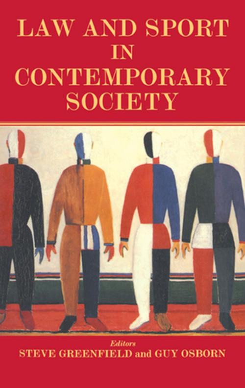 Cover of the book Law and Sport in Contemporary Society by , Taylor and Francis