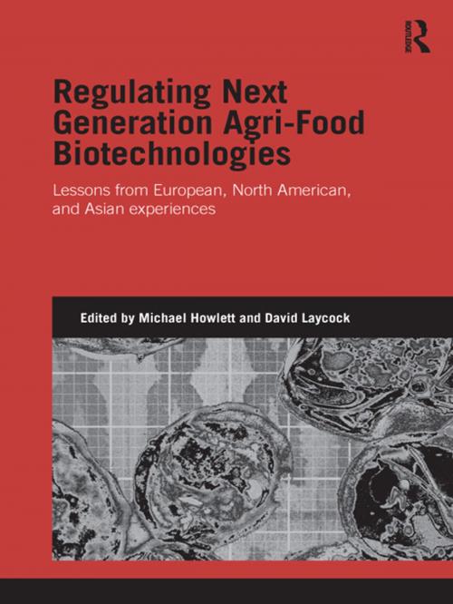 Cover of the book Regulating Next Generation Agri-Food Biotechnologies by , Taylor and Francis