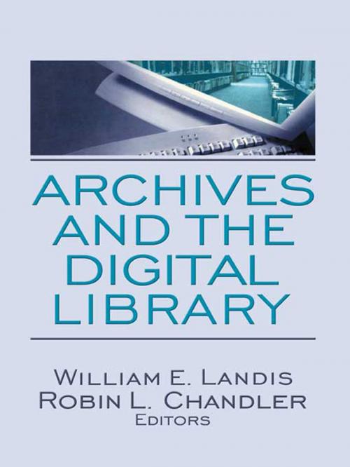 Cover of the book Archives and the Digital Library by , Taylor and Francis