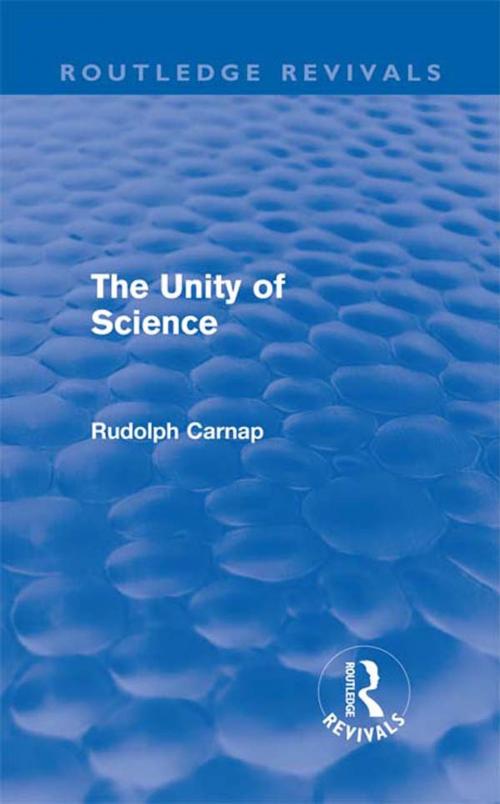 Cover of the book The Unity of Science by Rudolf Carnap, Taylor and Francis