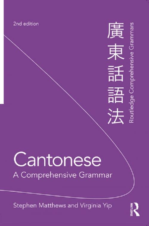 Cover of the book Cantonese: A Comprehensive Grammar by Stephen Matthews, Virginia Yip, Taylor and Francis