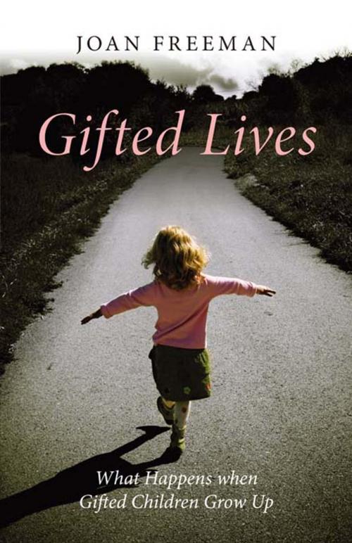 Cover of the book Gifted Lives by Joan Freeman, Taylor and Francis