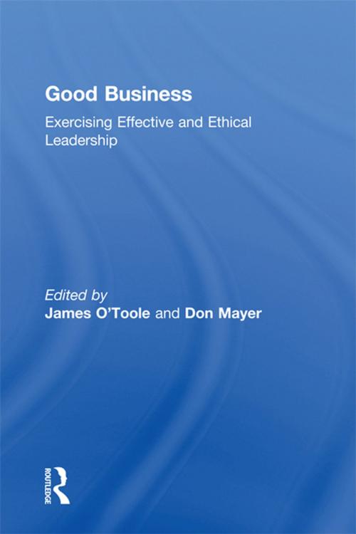 Cover of the book Good Business by James O'Toole, Don Mayer, Taylor and Francis