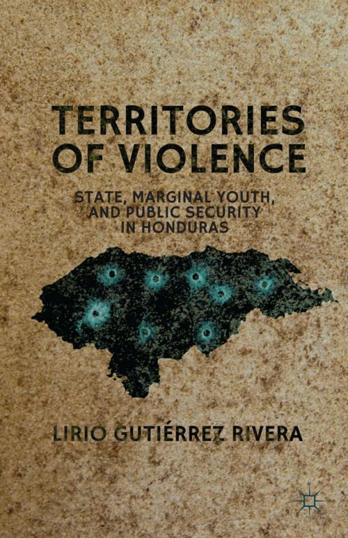 Cover of the book Territories of Violence by Lirio Gutiérrez Rivera, Palgrave Macmillan US