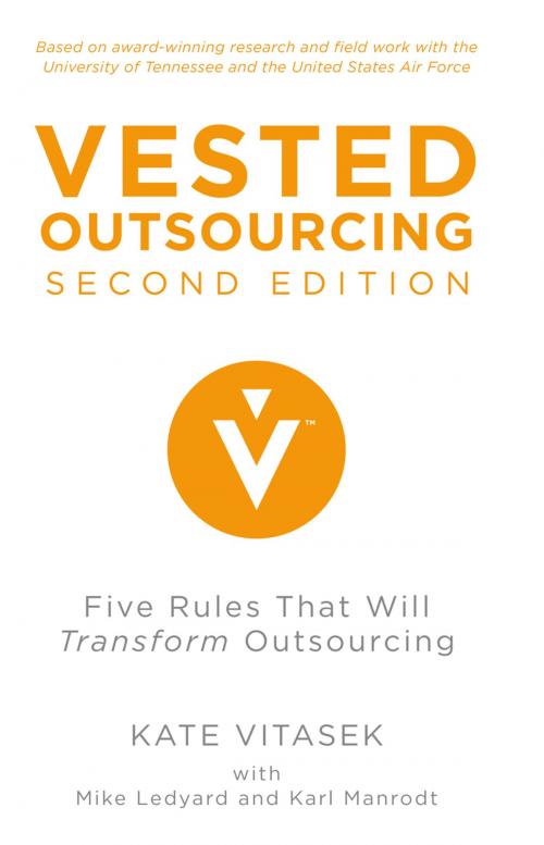 Cover of the book Vested Outsourcing, Second Edition by K. Vitasek, M. Ledyard, Palgrave Macmillan US
