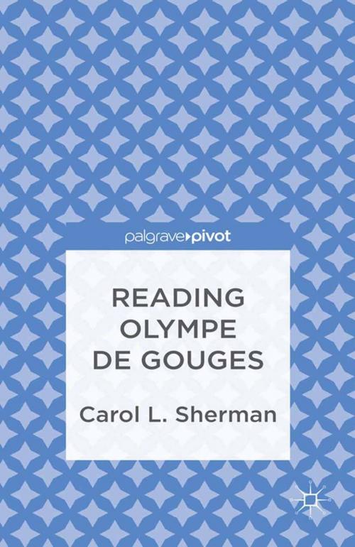 Cover of the book Reading Olympe de Gouges by C. Sherman, Palgrave Macmillan US