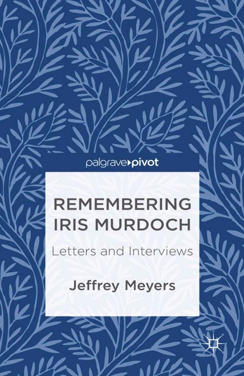 Cover of the book Remembering Iris Murdoch by , Palgrave Macmillan US