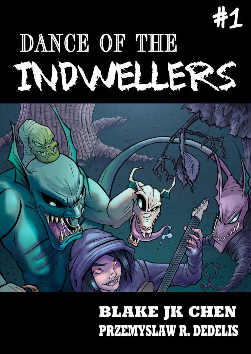 Cover of the book Dance of the Indwellers #1 (Paranormal Fantasy Manga Comic) by Blake J.K. Chen, Blake J.K. Chen