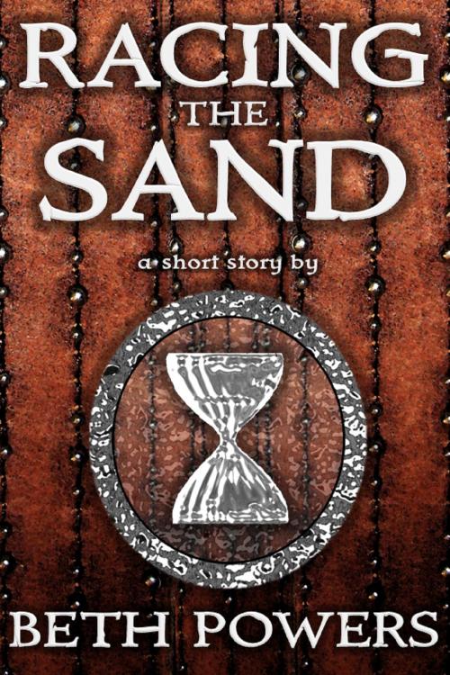 Cover of the book Racing the Sand: A Short Story by Beth Powers, Beth Powers