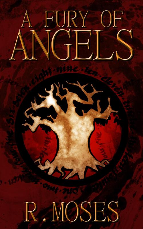 Cover of the book A Fury of Angels by R. Moses, R. Moses