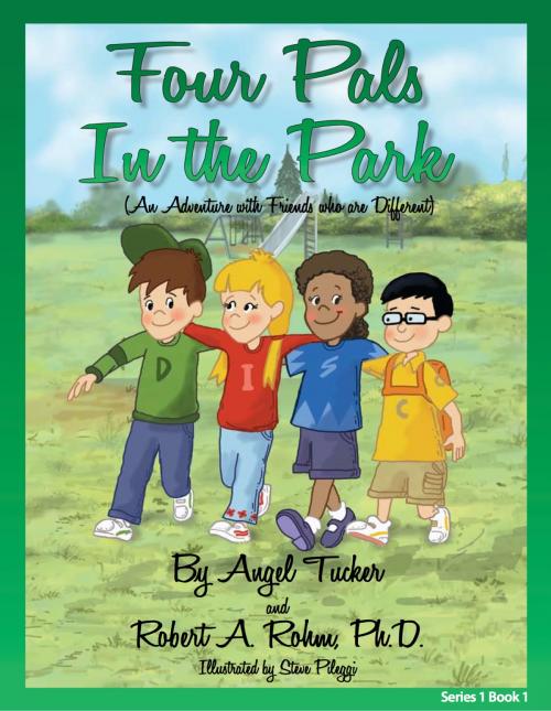 Cover of the book Four Pals at the Park by Angel Tucker, Angel Tucker