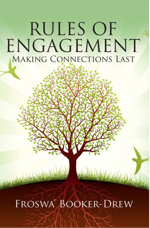 Cover of the book Rules of Engagement: Making Connections Last by Froswa Booker-Drew, Austin Brothers Publishing