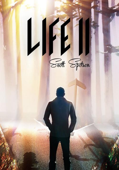 Cover of the book Life II by Scott Spotson, Scott Spotson