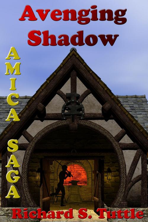 Cover of the book Avenging Shadow (Amica Saga #1) by Richard S. Tuttle, Richard S. Tuttle
