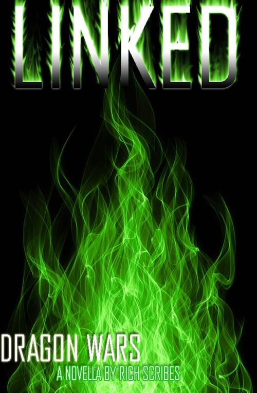 Cover of the book Linked: A Dragon Novella: Novella II by Rich Scribes, Rich Scribes