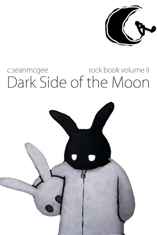 Cover of the book Dark Side of the Moon by C. Sean McGee, C. Sean McGee