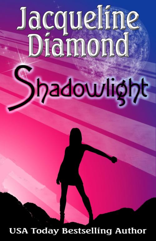 Cover of the book Shadowlight by Jacqueline Diamond, Jacqueline Diamond