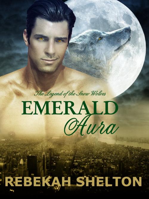 Cover of the book Emerald Aura by Rebekah Shelton, Rebekah Shelton