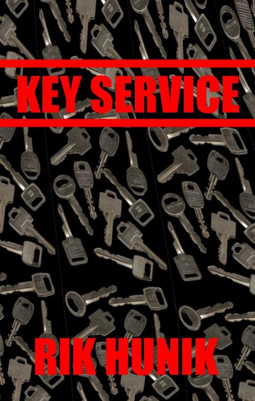 Cover of the book Key Service by Rik Hunik, Rik Hunik