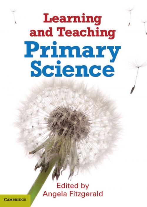 Cover of the book Learning and Teaching Primary Science by Angela Fitzgerald, Cambridge University Press
