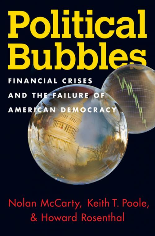 Cover of the book Political Bubbles by Nolan McCarty, Keith T. Poole, Howard Rosenthal, Princeton University Press