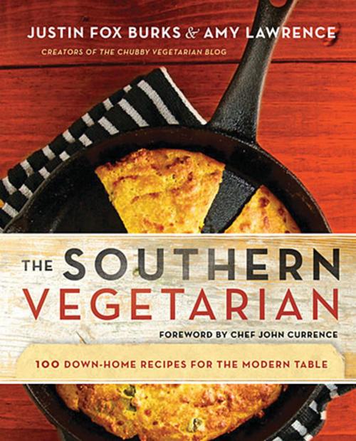 Cover of the book The Southern Vegetarian Cookbook by Justin Fox Burks, Thomas Nelson