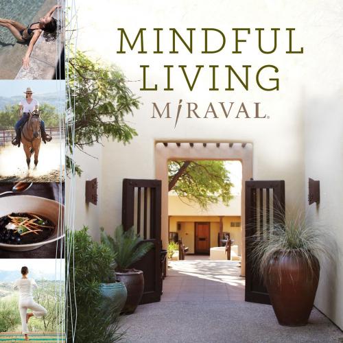 Cover of the book Mindful Living by Miraval, Hay House