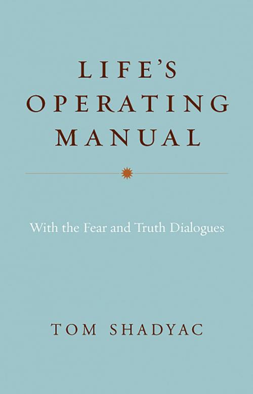 Cover of the book Life's Operating Manual by Tom Shadyac, Hay House