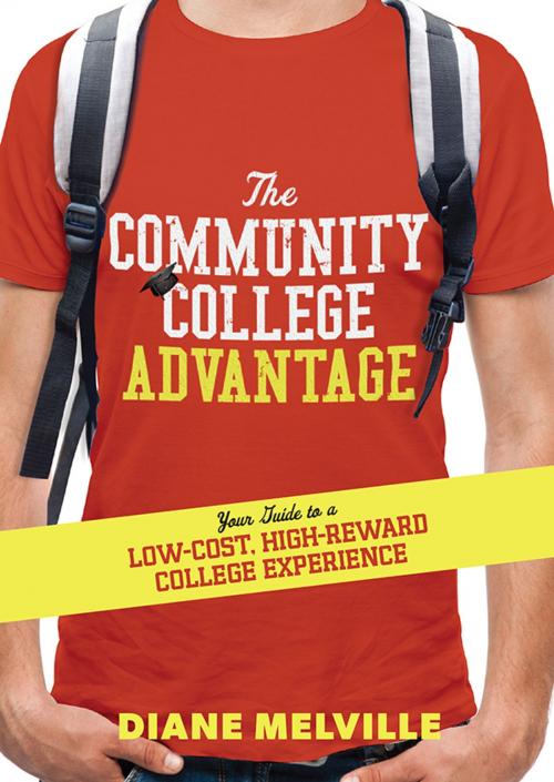 Cover of the book Community College Advantage by Diane Melville, Sourcebooks