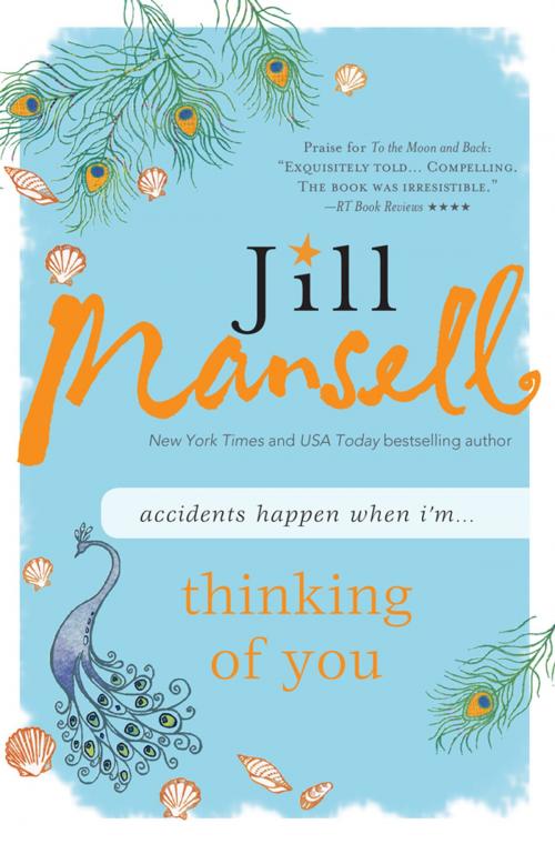 Cover of the book Thinking of You by Jill Mansell, Sourcebooks