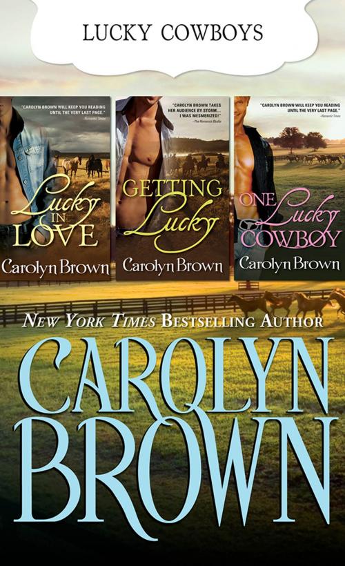 Cover of the book The Lucky Brothers Trilogy by Carolyn Brown, Sourcebooks