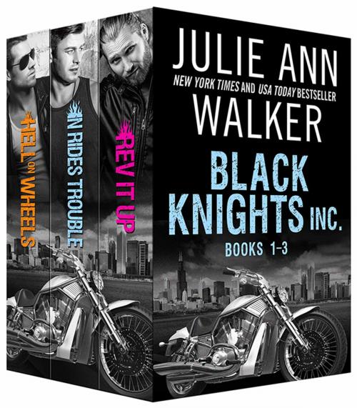 Cover of the book Black Knights Inc. Boxed Set: Volumes 1-3 by Julie Ann Walker, Sourcebooks