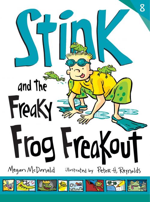 Cover of the book Stink and the Freaky Frog Freakout by Megan McDonald, Walker Books