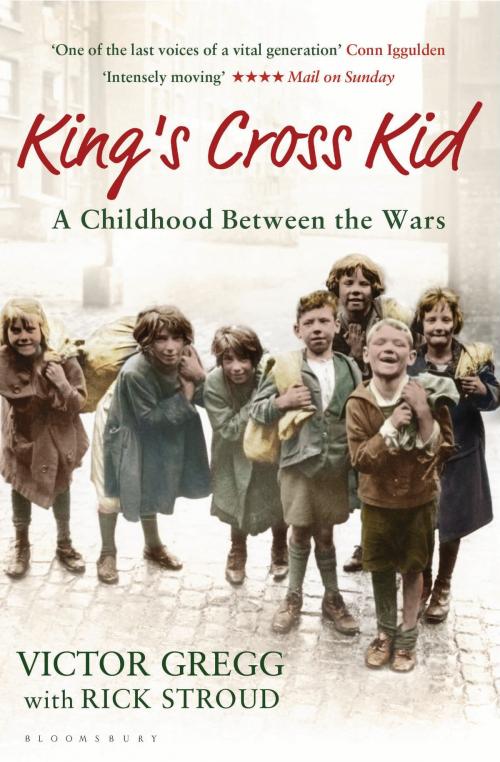 Cover of the book King's Cross Kid by Victor Gregg, Rick Stroud, Bloomsbury Publishing