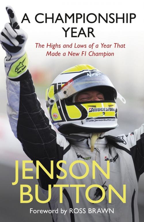 Cover of the book A Championship Year by Jenson Button, Orion Publishing Group