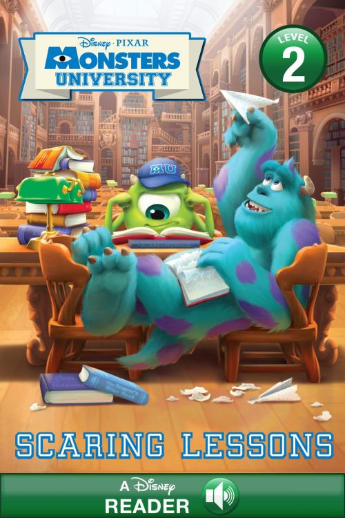 Cover of the book Monsters University: Scaring Lessons by Disney Book Group, Susan Amerikaner, Disney Book Group