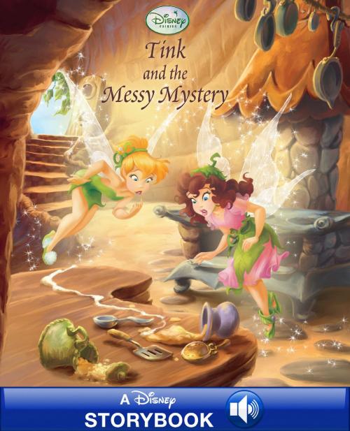 Cover of the book Disney Fairies: Tink and the Messy Mystery by Disney Book Group, Disney Book Group