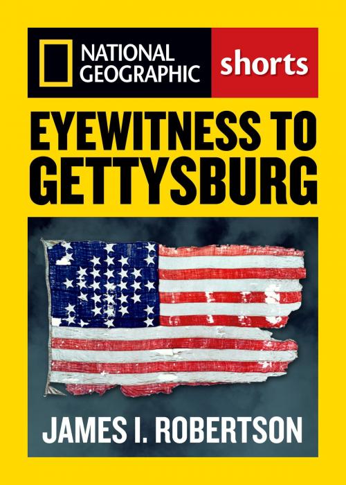 Cover of the book Eyewitness to Gettysburg by Stephen G. Hyslop, National Geographic Society