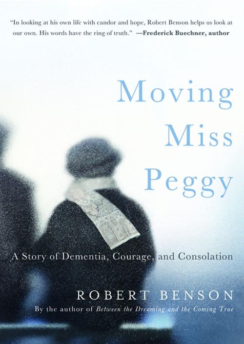 Cover of the book Moving Miss Peggy by Robert Benson, Abingdon Press