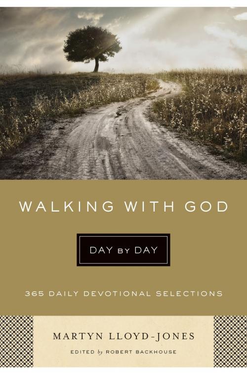 Cover of the book Walking with God Day by Day by Martyn Lloyd-Jones, Crossway