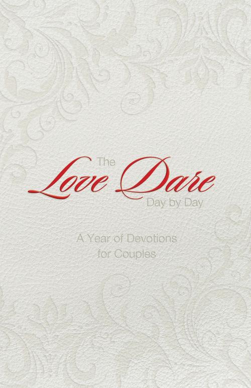 Cover of the book The Love Dare Day by Day, Gift Edition by Alex Kendrick, Stephen Kendrick, B&H Publishing Group