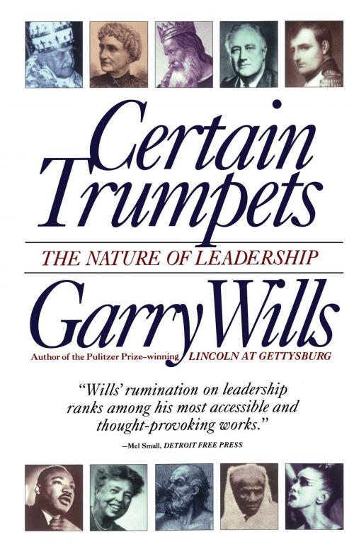 Cover of the book Certain Trumpets by Garry Wills, Simon & Schuster