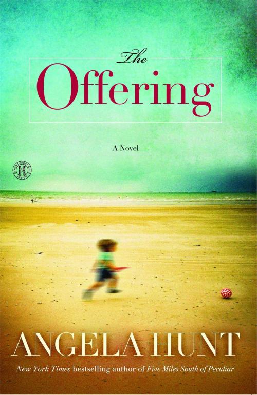 Cover of the book The Offering by Angela Hunt, Howard Books